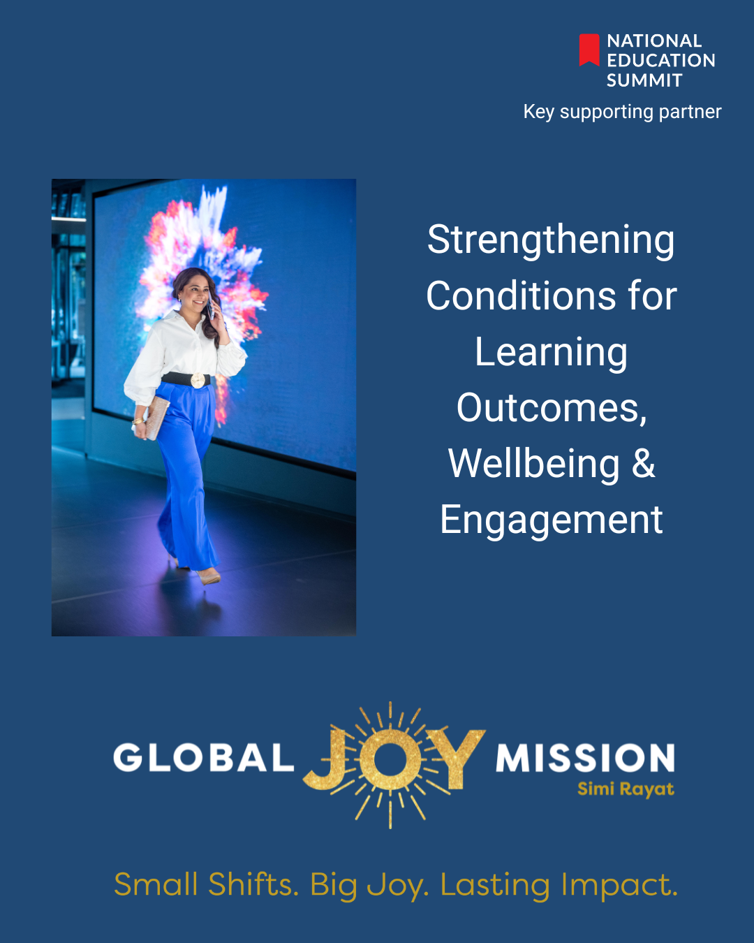 Strengthening Conditions for Learning Outcomes, Wellbeing & Engagement